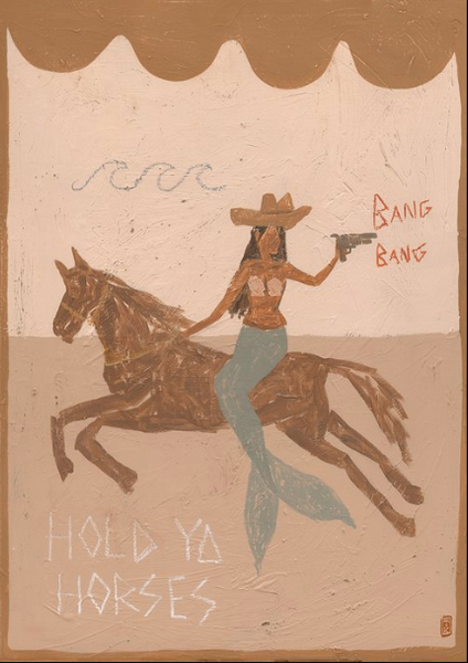 Hold Ya Horses | Art Print PRE ORDER