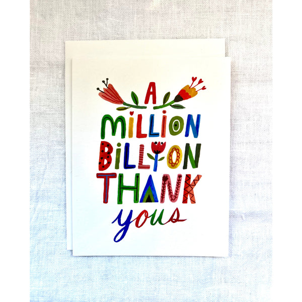 A Million Billion Thank Yous Card