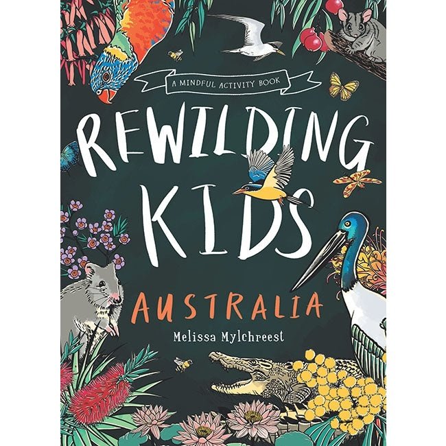 Rewilding Kids Australia | A Mindful Activity Book