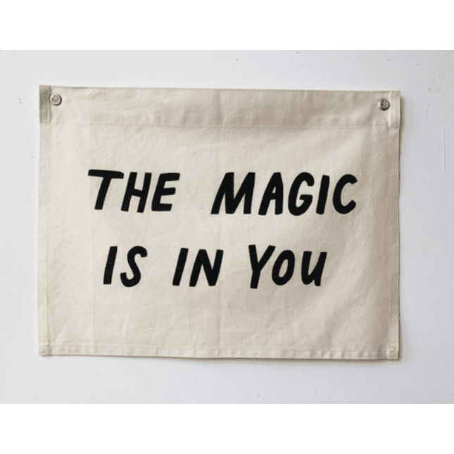 THE MAGIC IS IN YOU Flag