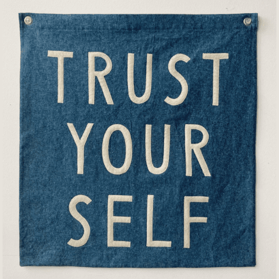 TRUST YOUR SELF Flag