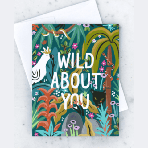 Wild About You Card