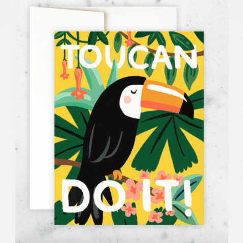 Toucan Do It Card