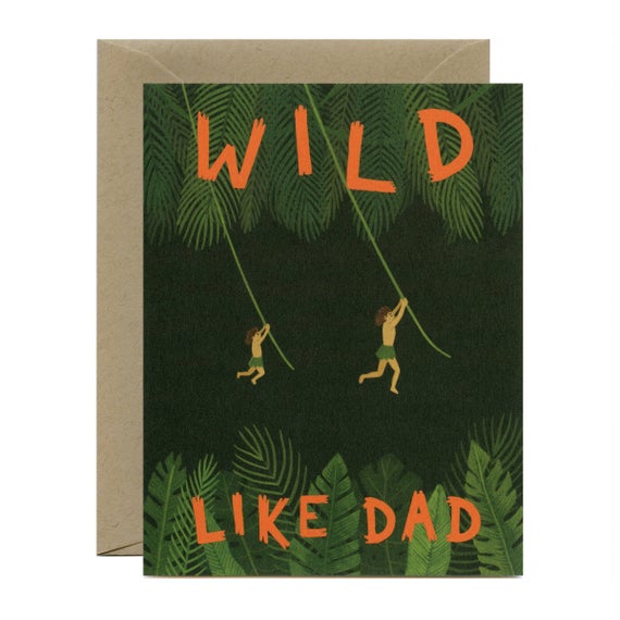 Wild Like Dad Card